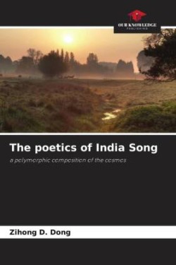 poetics of India Song