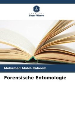 Forensische Entomologie