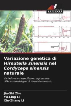 Variazione genetica di Hirsutella sinensis nel Cordyceps sinensis naturale