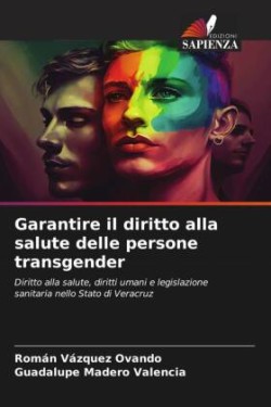 Garantire il diritto alla salute delle persone transgender