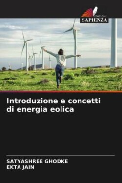 Introduzione e concetti di energia eolica