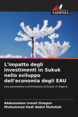 L'impatto degli investimenti in Sukuk nello sviluppo dell'economia degli EAU