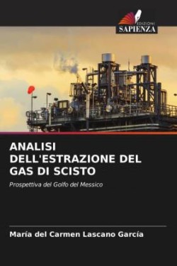 Analisi Dell'estrazione del Gas Di Scisto