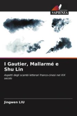 I Gautier, Mallarmé e Shu Lin