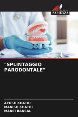 "Splintaggio Parodontale"