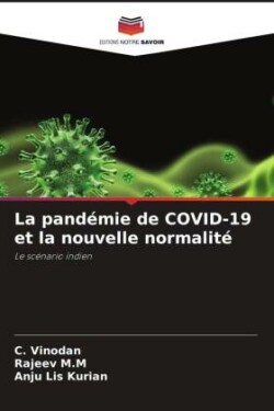 pandémie de COVID-19 et la nouvelle normalité