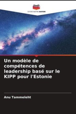 modèle de compétences de leadership basé sur le KIPP pour l'Estonie