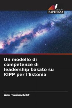 modello di competenze di leadership basato su KIPP per l'Estonia