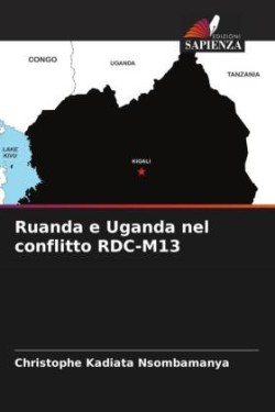 Ruanda e Uganda nel conflitto RDC-M13