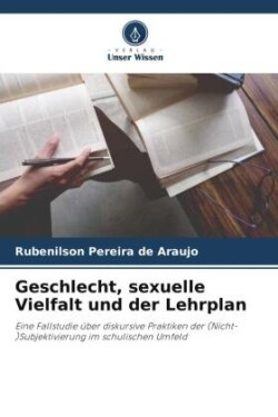 Geschlecht, sexuelle Vielfalt und der Lehrplan