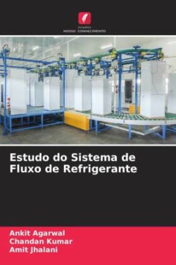 Estudo do Sistema de Fluxo de Refrigerante