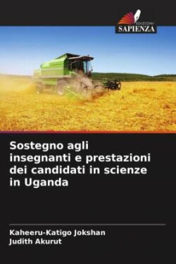 Sostegno agli insegnanti e prestazioni dei candidati in scienze in Uganda