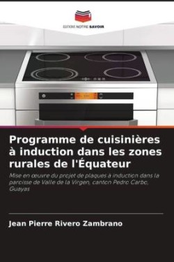 Programme de cuisinières à induction dans les zones rurales de l'Équateur