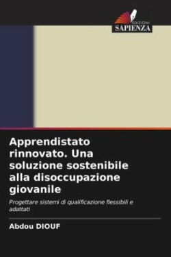 Apprendistato rinnovato. Una soluzione sostenibile alla disoccupazione giovanile