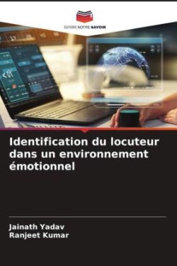 Identification du locuteur dans un environnement émotionnel