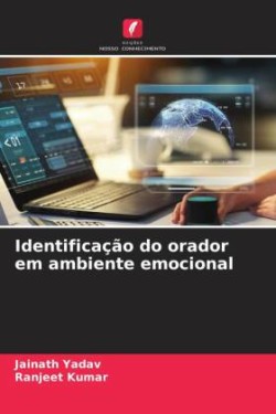 Identificação do orador em ambiente emocional