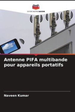 Antenne PIFA multibande pour appareils portatifs