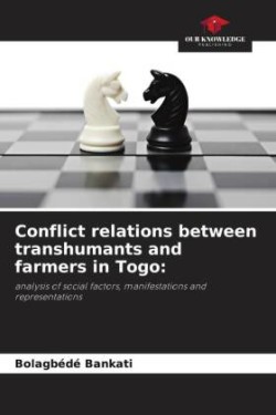 Conflict relations between transhumants and farmers in Togo