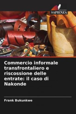 Commercio informale transfrontaliero e riscossione delle entrate