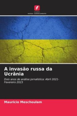 invasão russa da Ucrânia