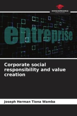 Corporate social responsibility and value creation