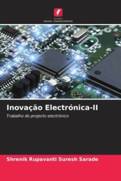 Inovação Electrónica-II