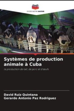 Systèmes de production animale à Cuba