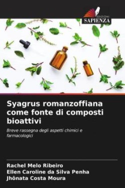 Syagrus romanzoffiana come fonte di composti bioattivi