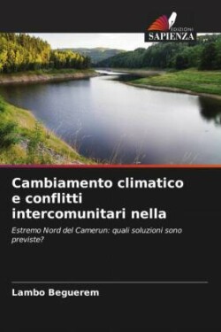 Cambiamento climatico e conflitti intercomunitari nella