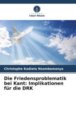 Friedensproblematik bei Kant