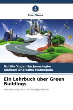 Lehrbuch über Green Buildings