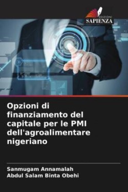 Opzioni di finanziamento del capitale per le PMI dell'agroalimentare nigeriano