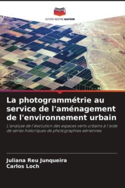 photogrammétrie au service de l'aménagement de l'environnement urbain