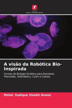 visão da Robótica Bio-Inspirada