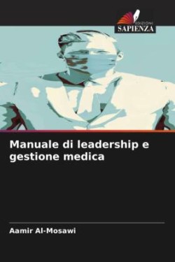 Manuale di leadership e gestione medica