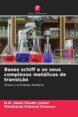 Bases schiff e os seus complexos metálicos de transição