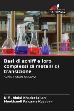 Basi di schiff e loro complessi di metalli di transizione