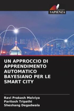 Approccio Di Apprendimento Automatico Bayesiano Per Le Smart City