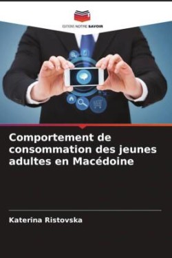 Comportement de consommation des jeunes adultes en Macédoine