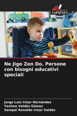 Ne Jigo Zen Do. Persone con bisogni educativi speciali