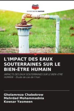 L'Impact Des Eaux Souterraines Sur Le Bien-Être Humain