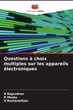 Questions à choix multiples sur les appareils électroniques