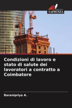 Condizioni di lavoro e stato di salute dei lavoratori a contratto a Coimbatore