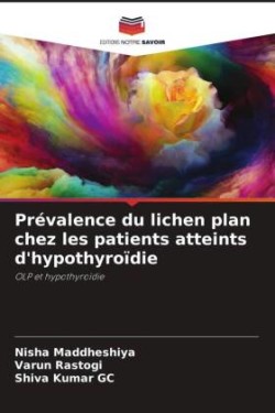 Prévalence du lichen plan chez les patients atteints d'hypothyroïdie