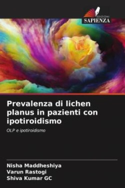 Prevalenza di lichen planus in pazienti con ipotiroidismo