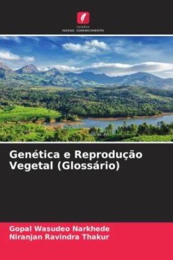 Genética e Reprodução Vegetal (Glossário)