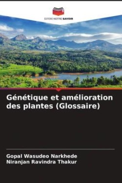 Génétique et amélioration des plantes (Glossaire)