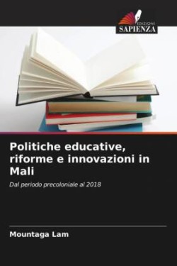 Politiche educative, riforme e innovazioni in Mali