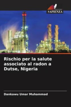 Rischio per la salute associato al radon a Dutse, Nigeria