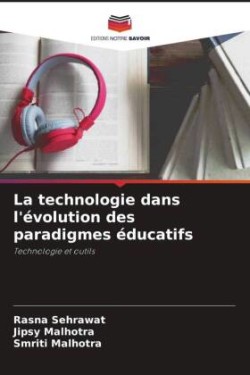 technologie dans l'évolution des paradigmes éducatifs